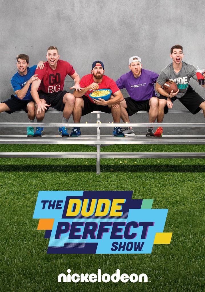The Dude Perfect Show streaming tv show online